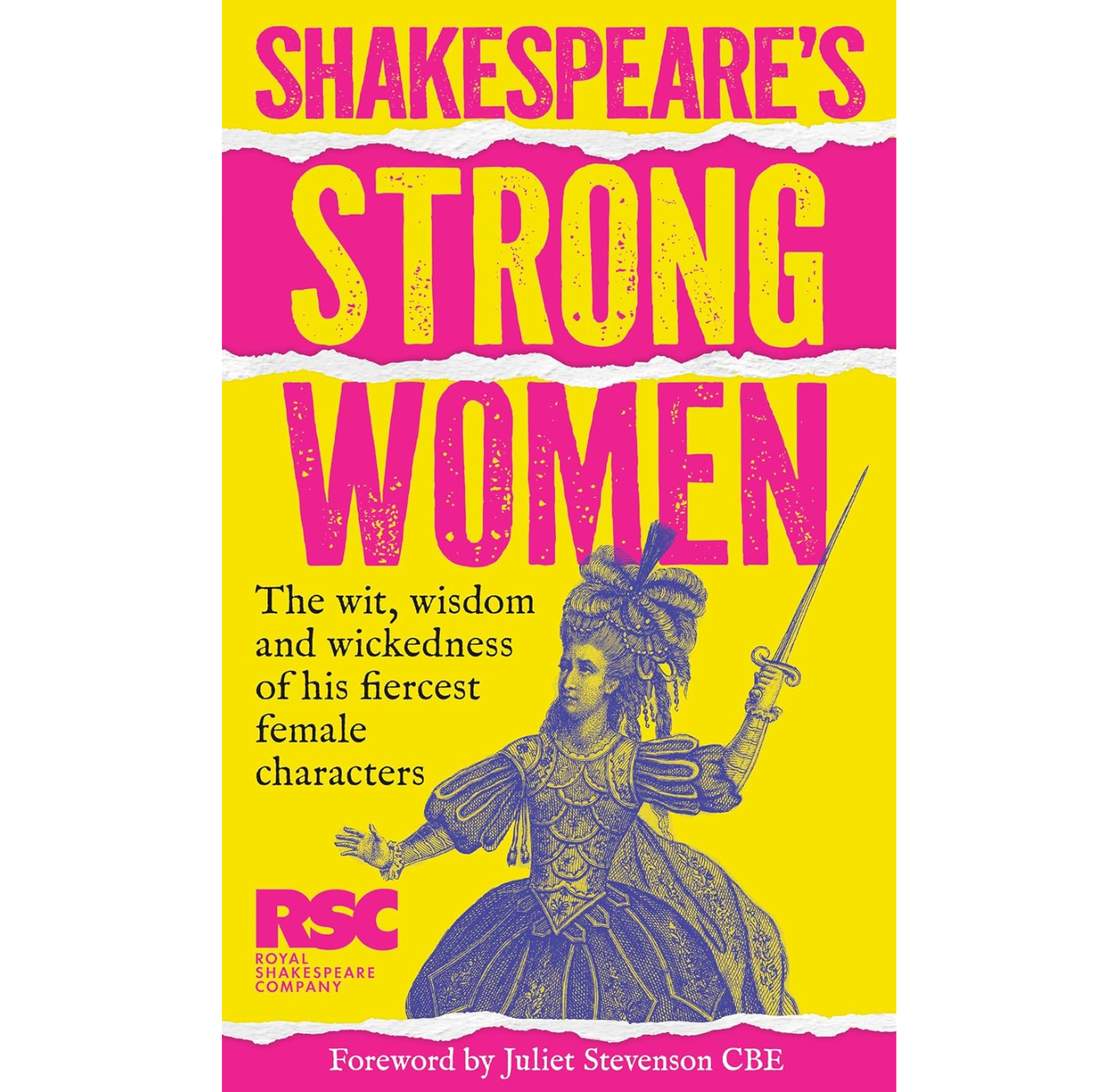 Shakespeare’s Strong Women HB – The RSC shop