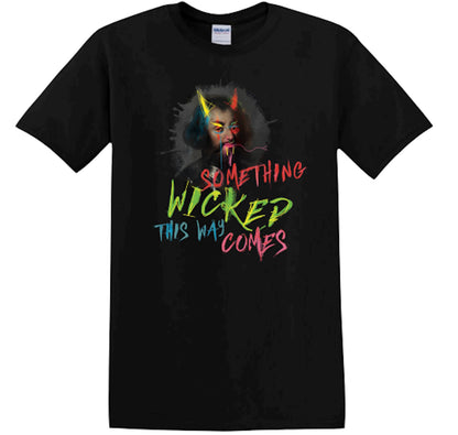 Adult T Shirt: Something Wicked This Way Comes