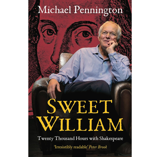 Sweet William: A User's Guide to Shakespeare PB