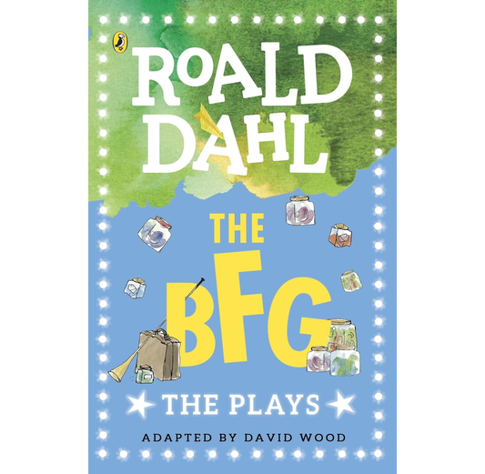 The BFG: The Plays PB