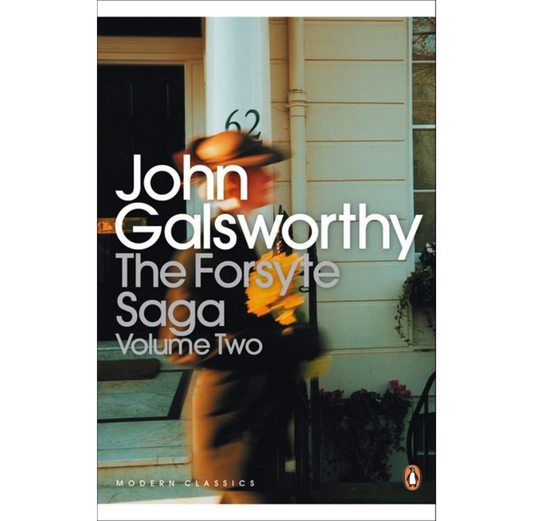 The Forsyte Saga: Volume 2 PB