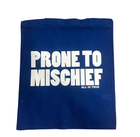 Tote Bag: Prone To Mischief