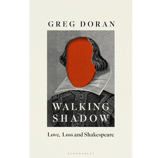 Walking Shadow: Love, Loss and Shakespeare HB