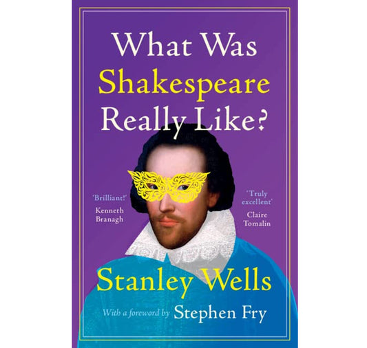What Was Shakespeare Really Like? HB