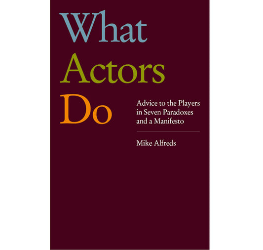What Actors Do PB