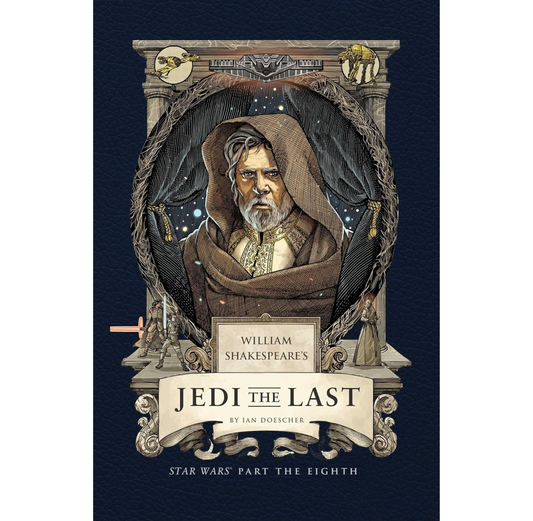 William Shakespeare's Star Wars: Jedi The Last HB