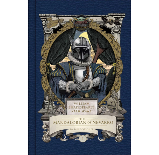 William Shakespeare's Star Wars: The Mandalorian of Nevarro HB
