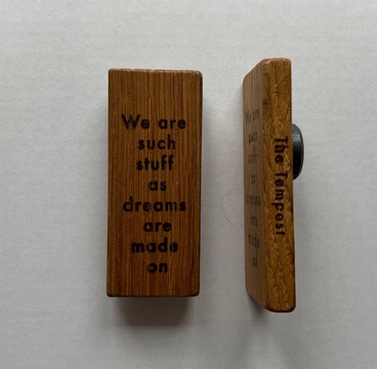 Wooden Magnet: The Tempest - We Are Such Stuff