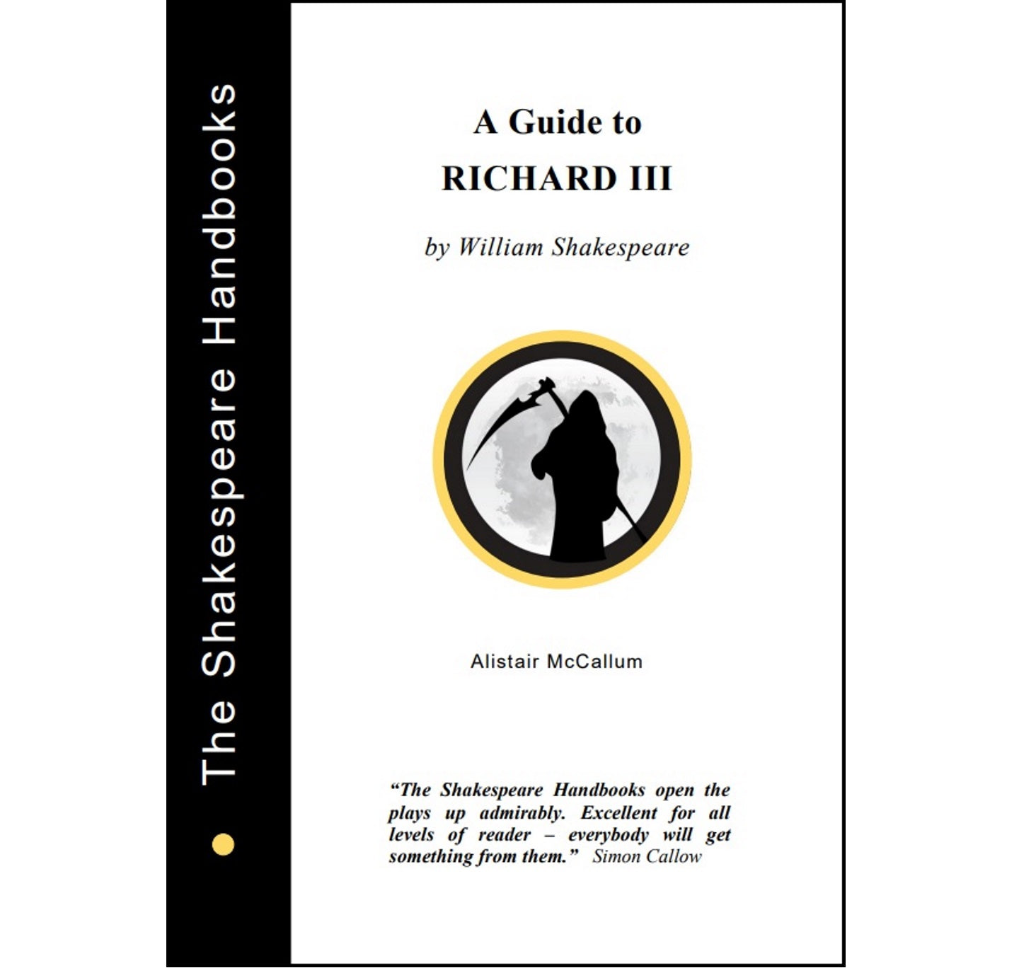 Guide to Richard III (Upstart Crow) PB