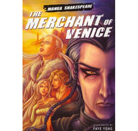 Manga Shakespeare: The Merchant of Venice PB