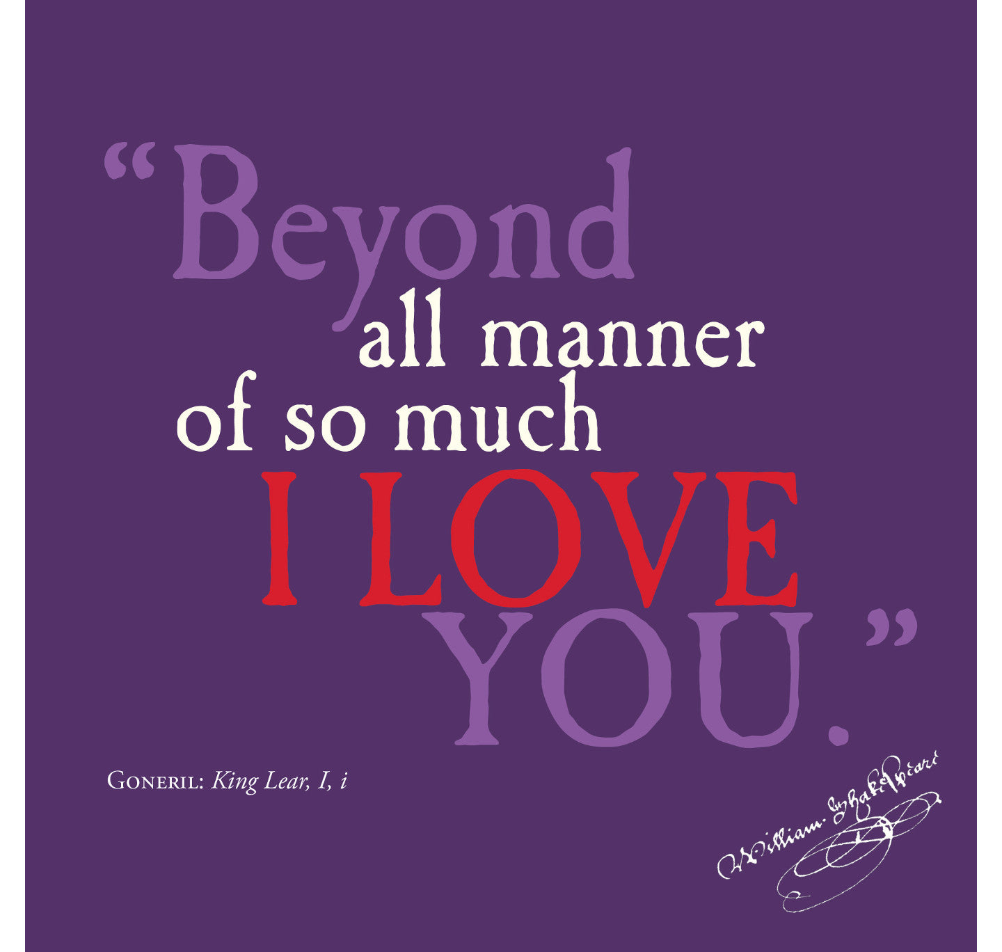 Greeting Card: Beyond All Manner of So Much I Love You