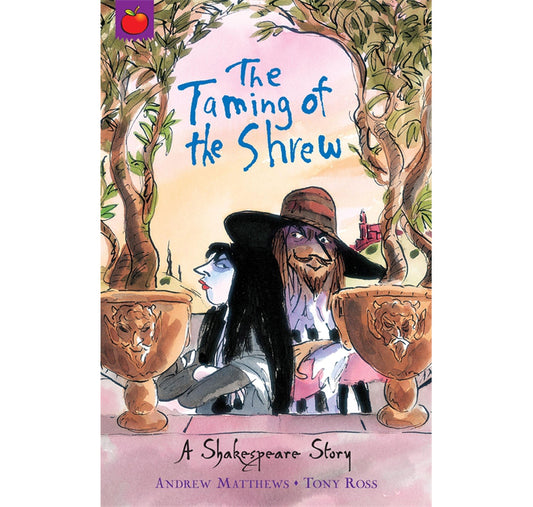 Taming of the Shrew: Shakespeare Stories PB