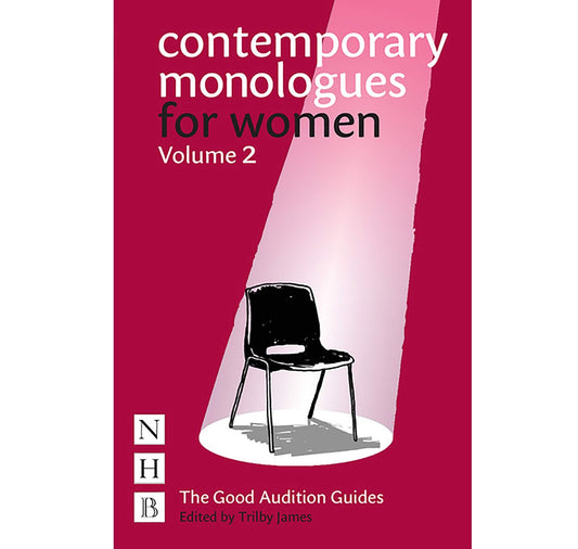 Contemporary Monologues for Women: Volume 2 PB