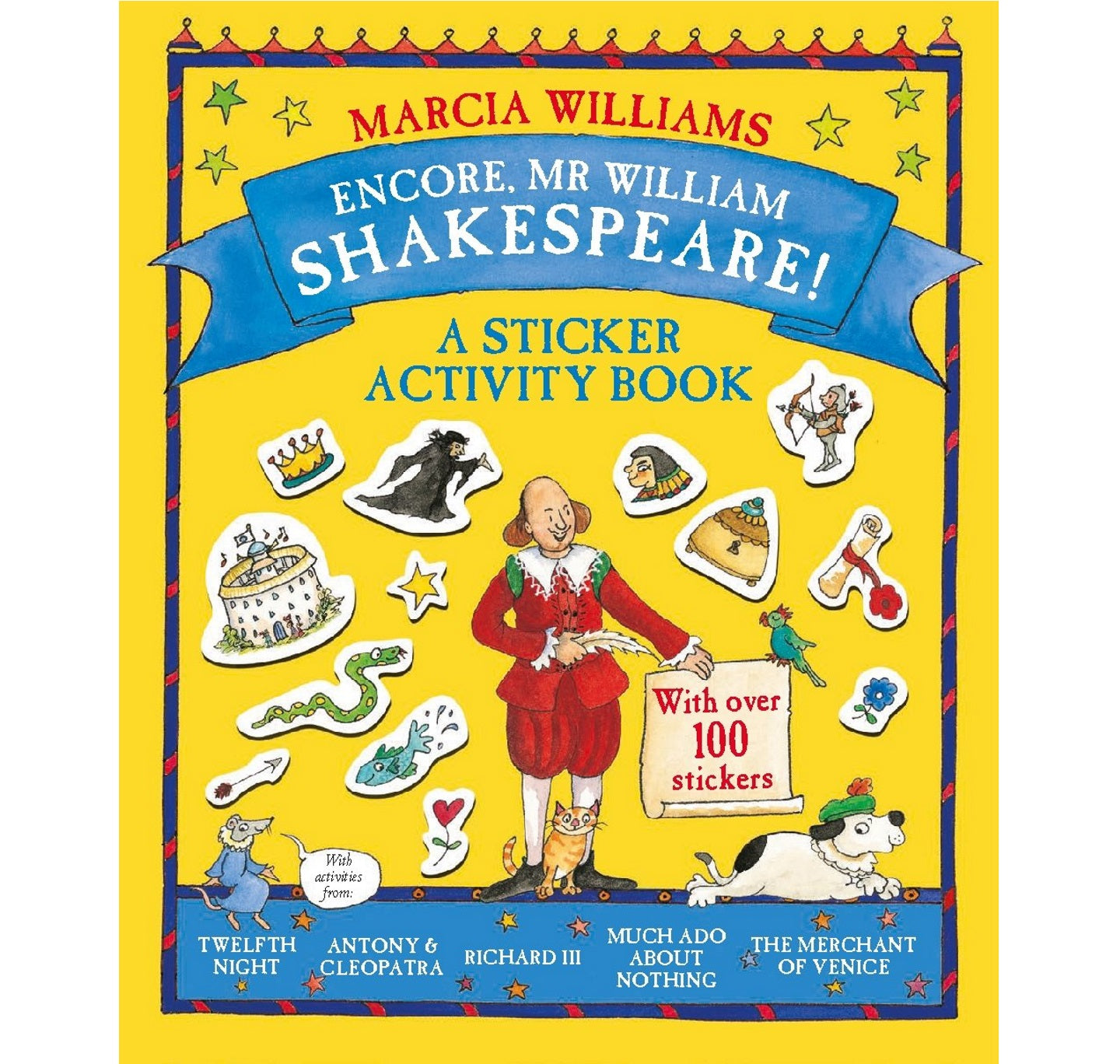 Encore, Mr William Shakespeare! A Sticker Activity Book PB