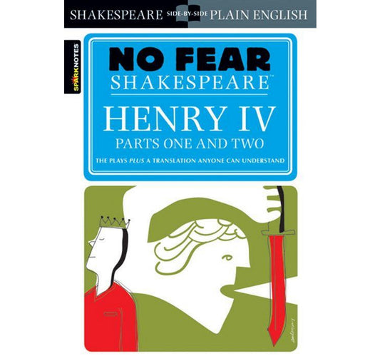Henry IV Parts I & II: No Fear PB