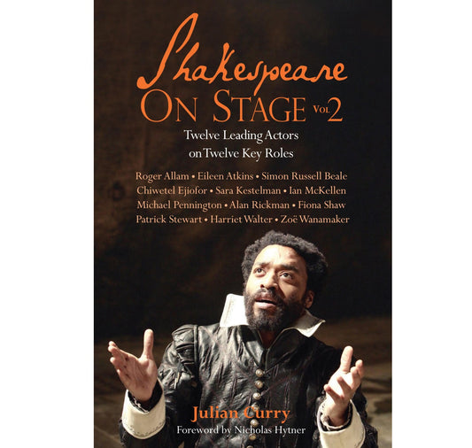 Shakespeare on Stage: Volume 2 PB
