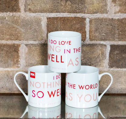 Mug: I Do Love Nothing In The World So Well As You