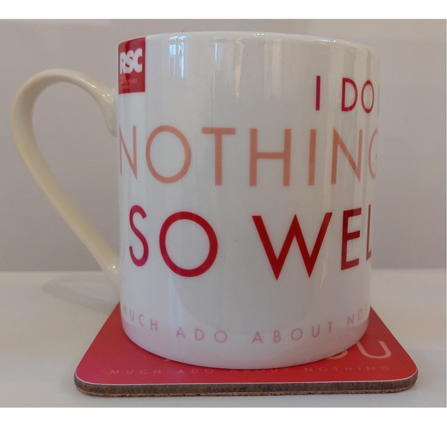 Mug: I Do Love Nothing In The World So Well As You