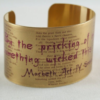 Wide Cuff: Macbeth - Something Wicked This Way Comes