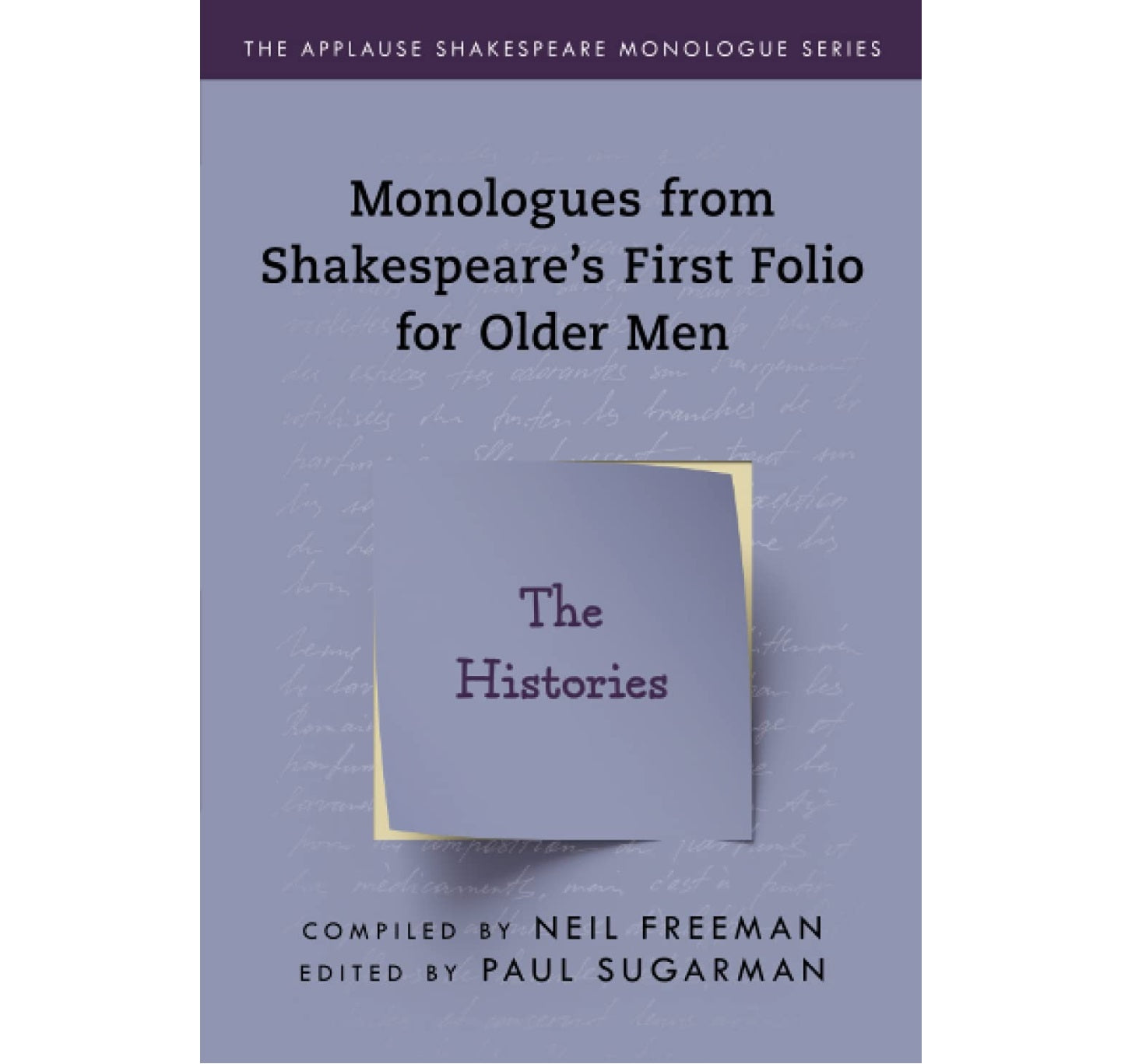 Monologues from Shakespeare’s First Folio for Older Men - The Histories PB