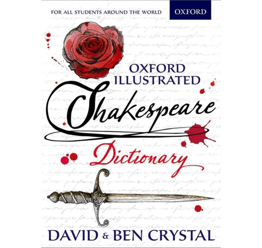 Oxford Illustrated Shakespeare Dictionary PB