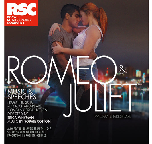 Romeo & Juliet: Music & Speeches CD (2018)