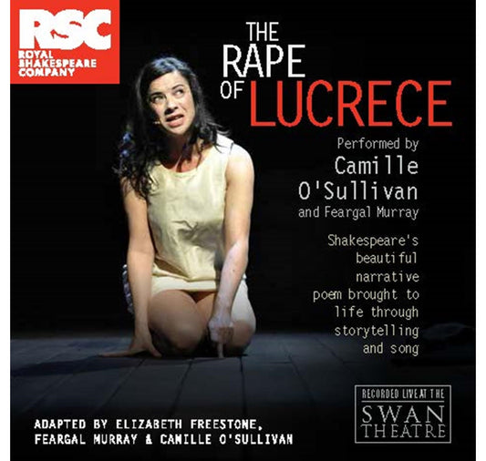 Rape of Lucrece: Songs Feat. Camille O'Sullivan  (2014)