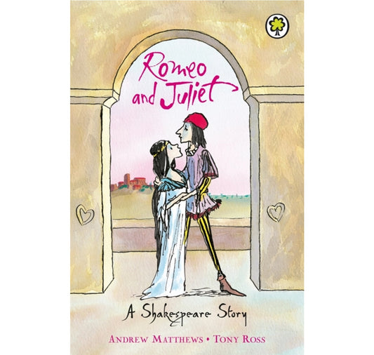 Romeo & Juliet: Shakespeare Stories PB