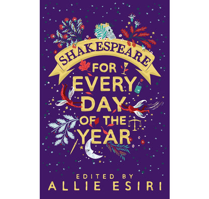 Shakespeare for Every Day of the Year PB