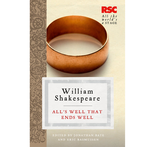 All's Well That Ends Well: RSC Shakespeare Text PB