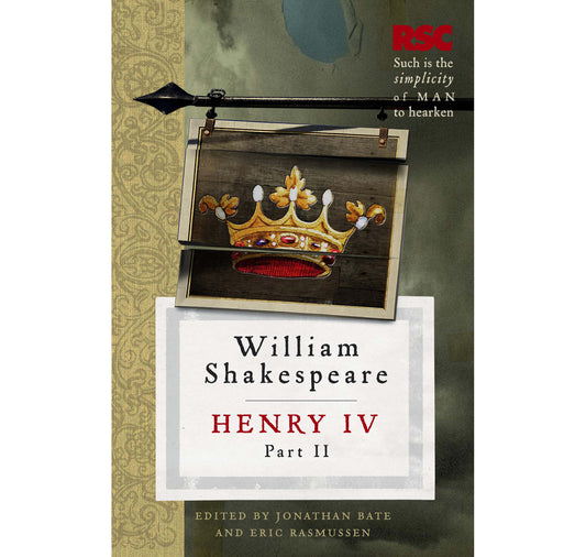 Henry IV Part II: RSC Shakespeare Text PB