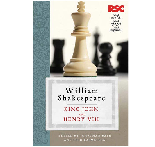 King John & Henry VIII: RSC Shakespeare Text PB