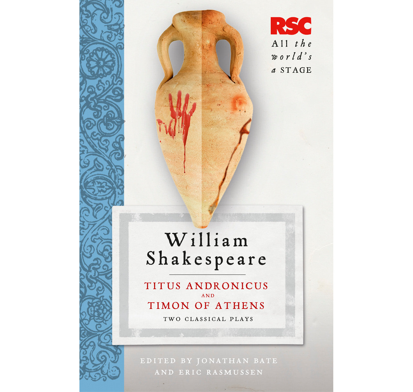 Titus Andronicus & Timon of Athens: RSC Shakespeare Text PB