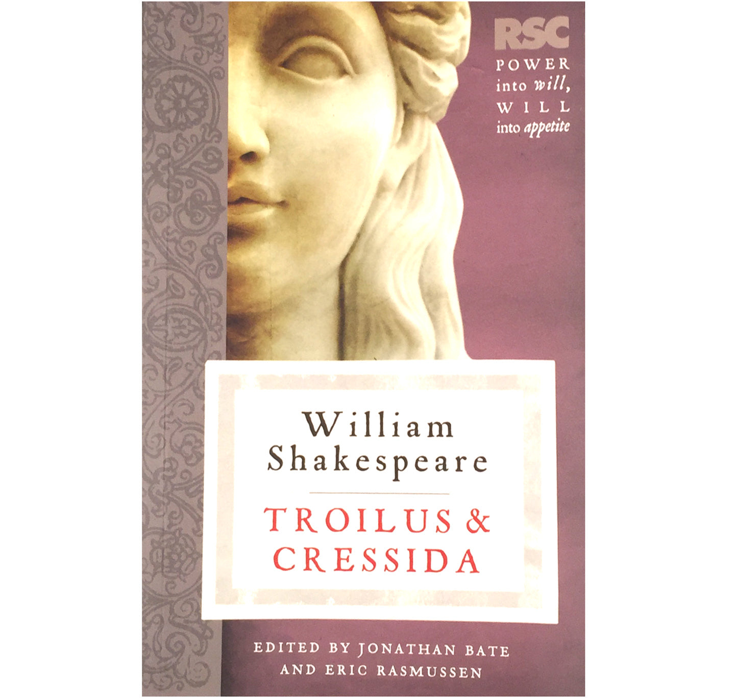 Troilus & Cressida: RSC Shakespeare Text PB