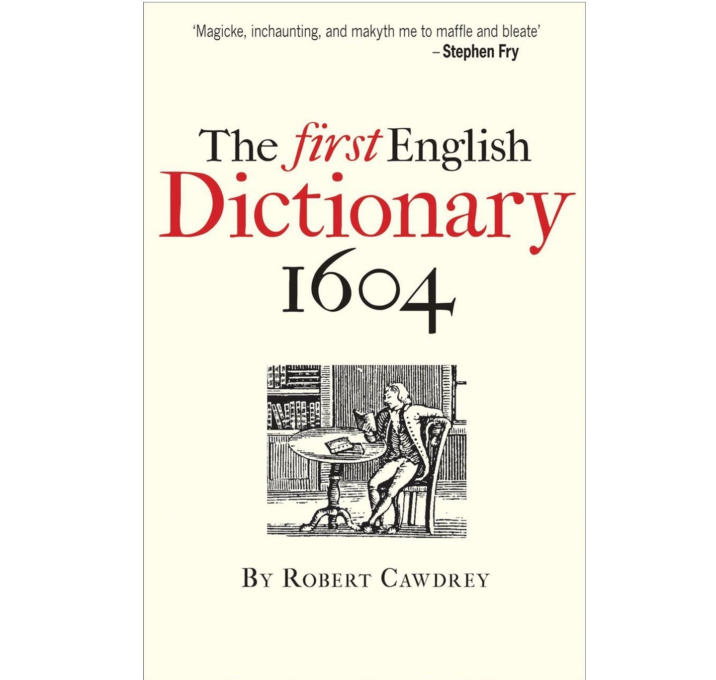 The First English Dictionary 1604 PB