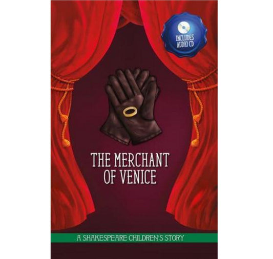 The Merchant Of Venice: A Shakespeare Children's Story HB&CD